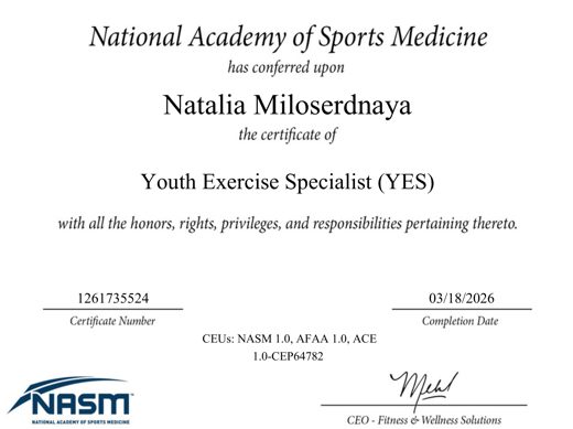 Youth Exercise Specialist (YES) certificate, National Academy of Sports Medicine